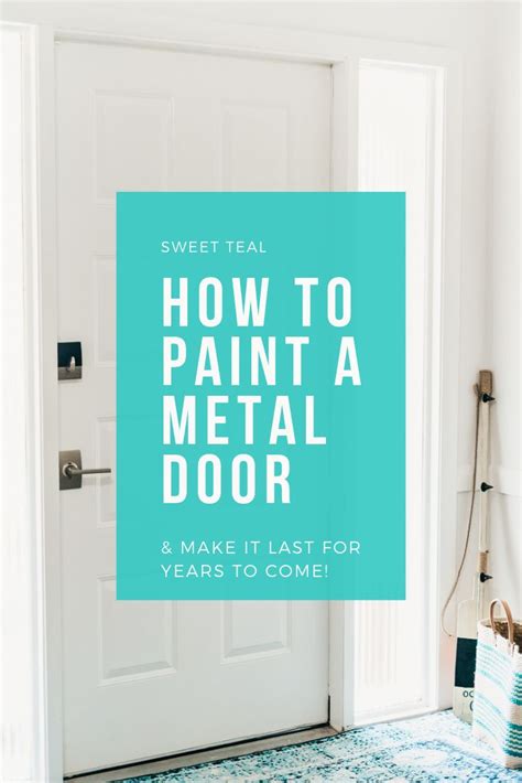 how do.you.repaint a metal outside house.door|preparing metal door for painting.